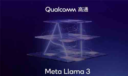 高通與Meta合作，為AR/VR等終端帶來Llama 3大語言模型